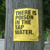 There is poison in the Tap Water